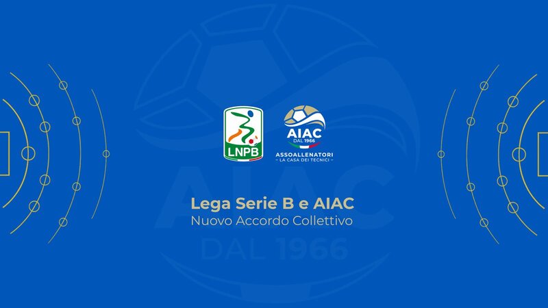 Nuovo Accordo Collettivo tra Lega Serie B e AIAC
